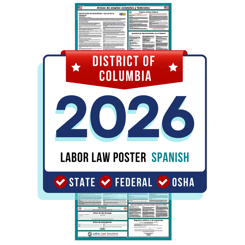 PREORDER 2026 - District of Columbia State and Federal Labor Law Poster - Non-Laminated Paper
