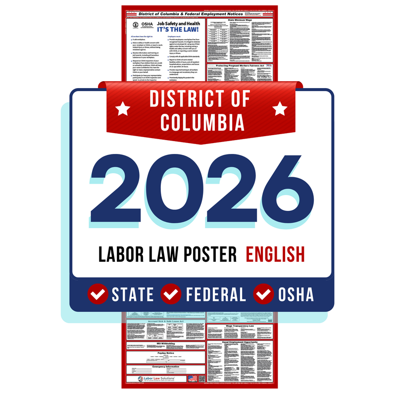 PREORDER 2026 - District of Columbia State and Federal Labor Law Poster - Non-Laminated Paper