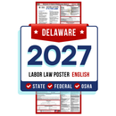 Preorder Delaware State and Federal Labor Law Poster - Non-Laminated Paper 2027
