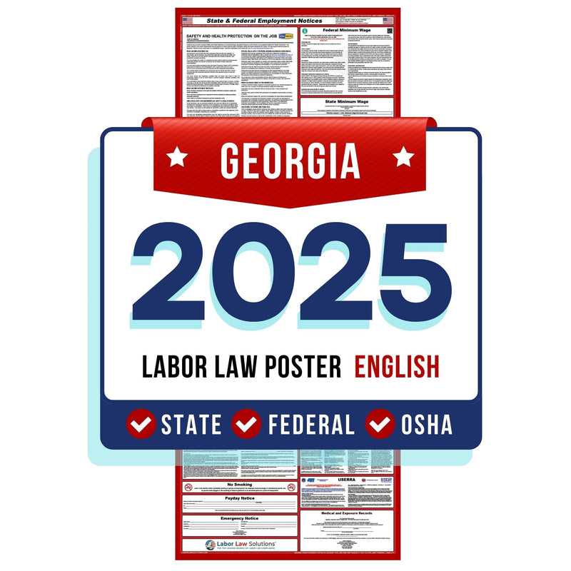 Georgia State and Federal Labor Law Poster 2025 - Non-Laminated Paper