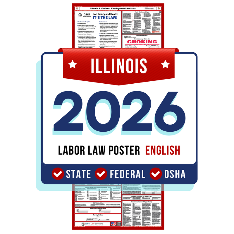 PREORDER 2026 - Illinois State and Federal Labor Law Poster - Non-Laminated Paper