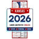 Kansas State and Federal Labor Law Poster - Non-Laminated Paper 2026