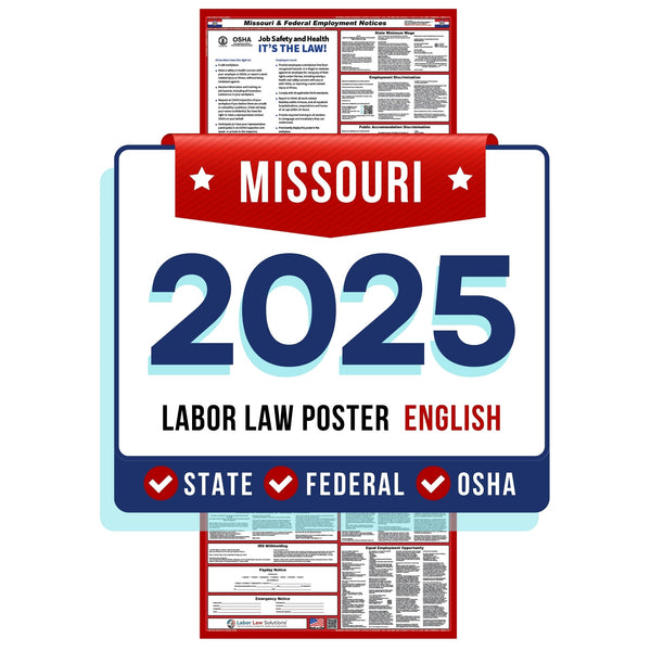Missouri State and Federal Labor Law Poster 2025 - Non-Laminated Paper