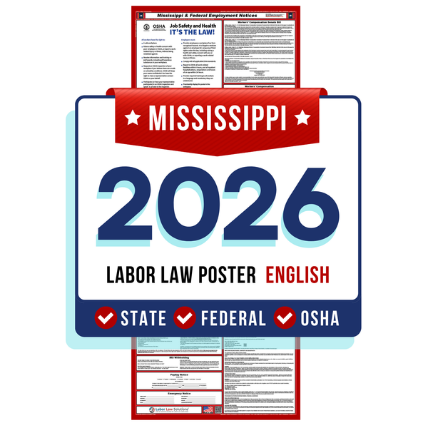 PREORDER 2026 - Mississippi State and Federal Labor Law Poster - Non-Laminated Paper