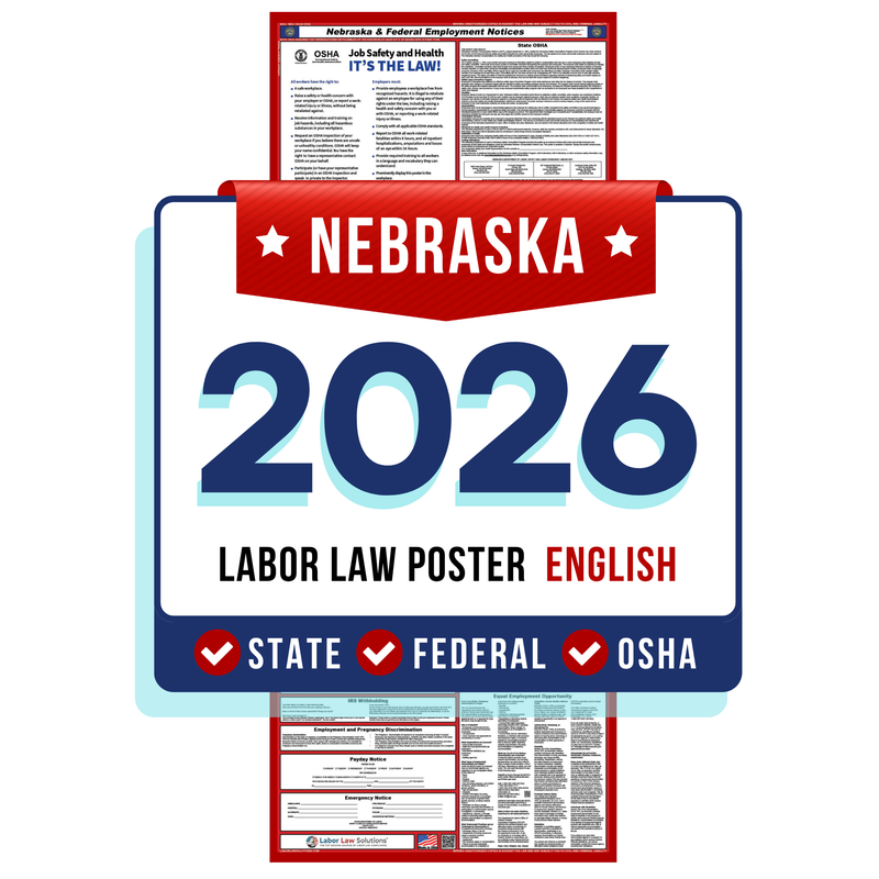 PREORDER 2026 - Nebraska State and Federal Labor Law Poster - Non-Laminated Paper