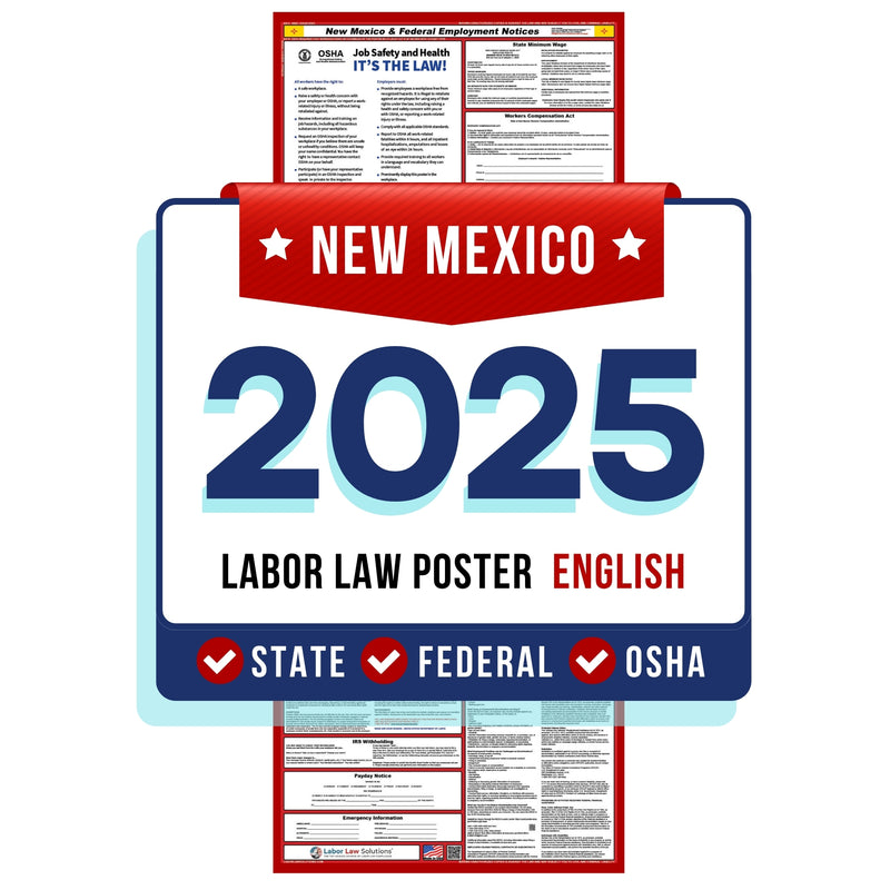 New Mexico State and Federal Labor Law Poster 2025 - Non-Laminated Paper