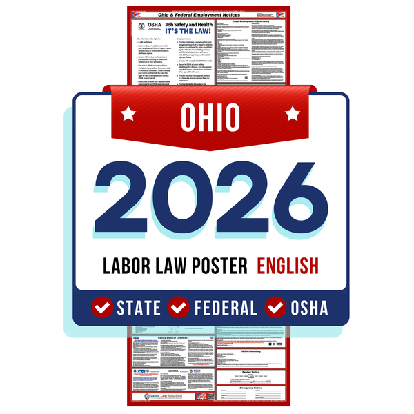 PREORDER 2026 - Ohio State and Federal Labor Law Poster - Non-Laminated Paper