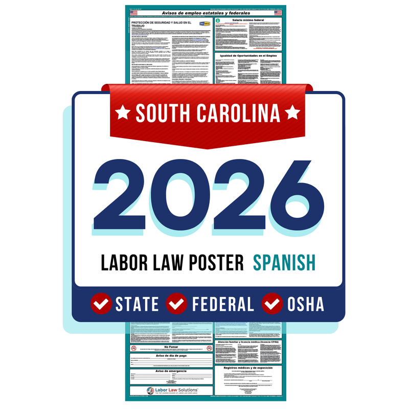 PREORDER 2026 - South Carolina State and Federal Labor Law Poster - Non-Laminated Paper