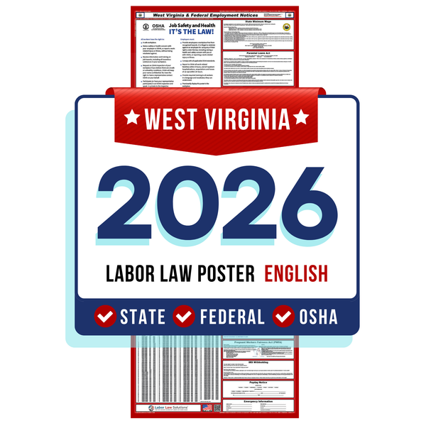 PREORDER 2026 - West Virginia State and Federal Labor Law Poster - Non-Laminated Paper