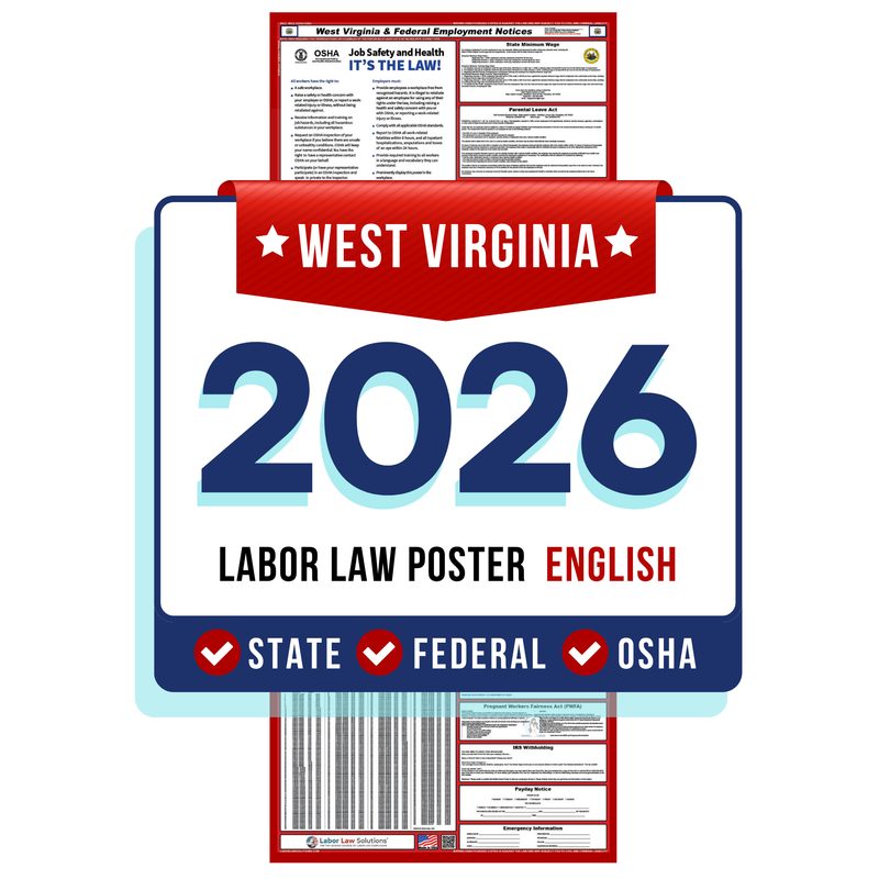 PREORDER 2026 - West Virginia State and Federal Labor Law Poster - Non-Laminated Paper