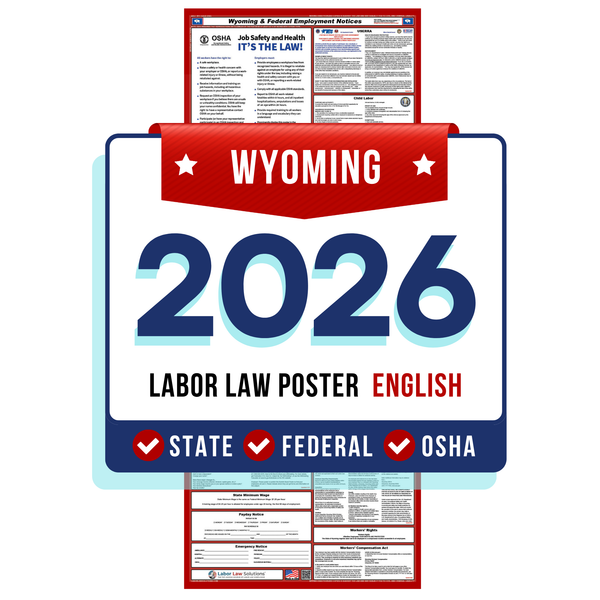 PREORDER 2026 - Wyoming State and Federal Labor Law Poster - Non-Laminated Paper