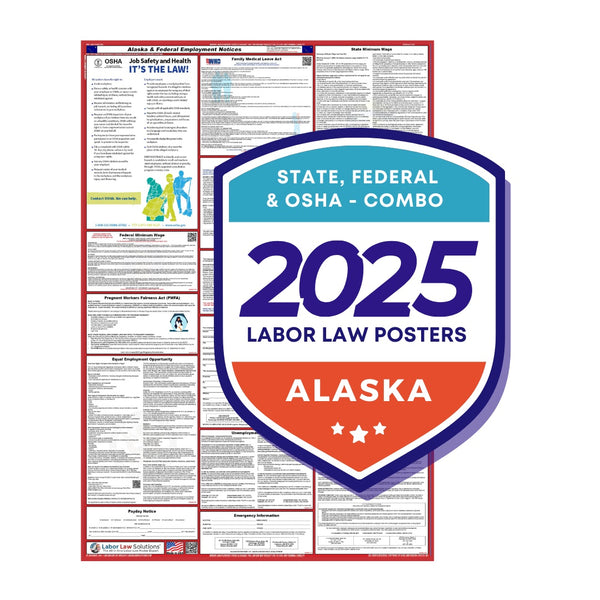 PREORDER - Alaska State and Federal Labor Law Poster 2025